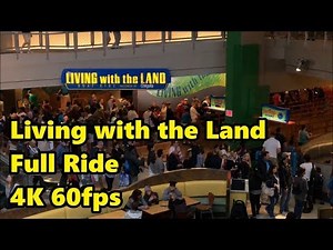 Living with the Land | Full Experience | 4K 60fps | Epcot | Walt Disney World