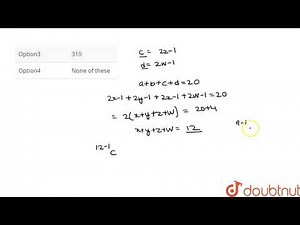If a,b,c and d are odd natural numbers such that a+b+c+d=20, the number of values of