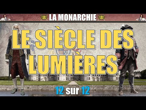 Monarchy - 12 The Age of Enlightenment