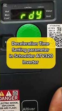 Schneider ATV320 Inverter | Deceleration Time Parameter Setting
