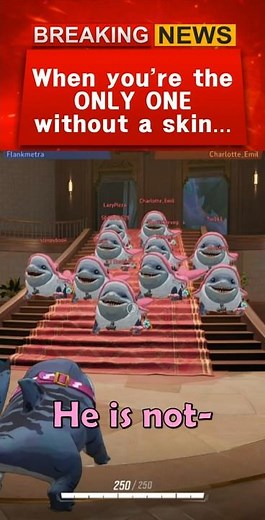 When you're the only one without a skin