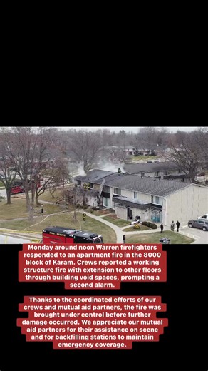 Monday around noon, Warren firefighters responded to an apartment fire in the 8000 block of Karam. Crews reported a working structure fire with extension to other floors through building void spaces, prompting a second alarm. Thanks to the coordinated efforts of our crews and mutual aid partners, the fire was brought under control before further damage occurred. We appreciate our mutual aid partners for their assistance on scene and for backfilling stations to maintain emergency coverage. | Maco