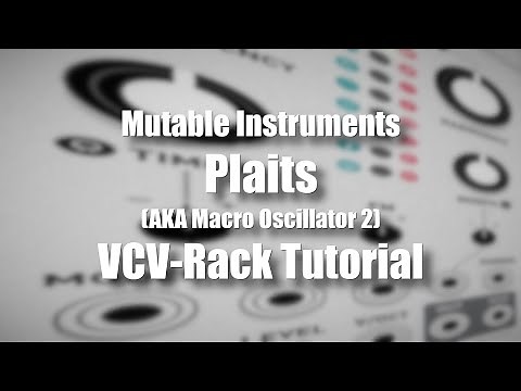 Mutable Instruments Plaits - VCV Rack Tutorial