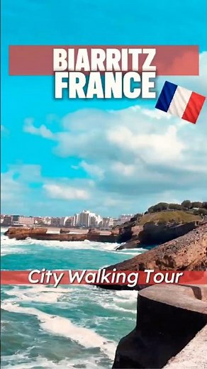 🇫🇷 Biarritz Uncovered: Breathtaking Coastal Walks in 4K