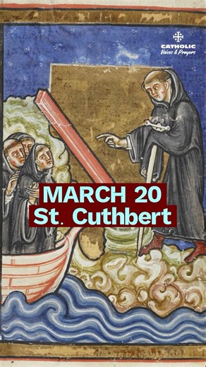 The Bishop Who Chose Solitude | St. Cuthbert (March 20)