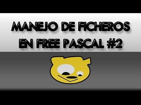 Manejo de Ficheros en Free Pascal #02: Ficheros de Texto | TutorialesNET