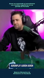 Auron se sorprende al encontrarse con muchos seguidores en su partida de Fortnite #AuronPlay #auron #fortnite #auronclips | Mejores momentos de streamers