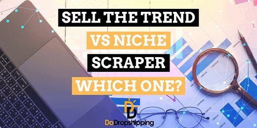 Sell The Trend vs. Niche Scraper: Which One to Pick in 2026?