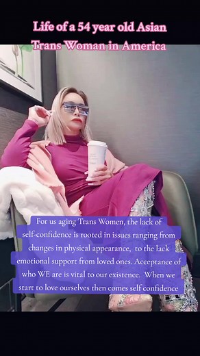 Life of a 54 year old Asian Trans Woman in America For us aging Trans Women, the lack of self-confidence is rooted in issues ranging from changes in physical appearance, to the lack emotional support from loved ones. Acceptance of who WE are is vital to our existence. When we start to love ourselves then comes self confidence https://mb.com.ph/2022/06/08/filipino-male-tattoo-model-transitioned-to-a-woman-wows-audience-at-a-swiss-fashion-show/ #overcoming #motivation #love #challenges #innerstren