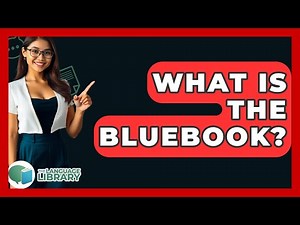 What Is The Bluebook? - The Language Library