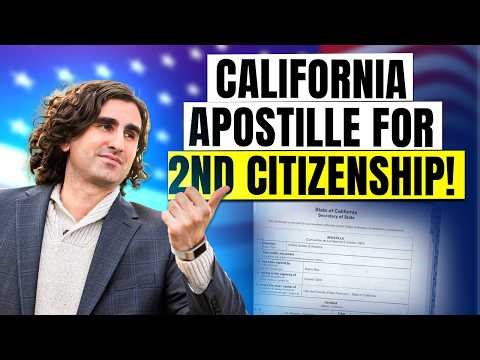 How to Get a California Apostille for 2nd Citizenship