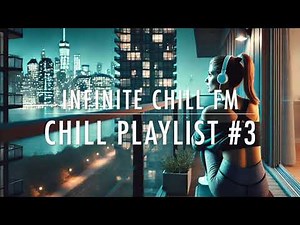 Chill Pop Playlist #3 - Relaxing Soft Pop Playlist for Focus, Study, and Relaxation