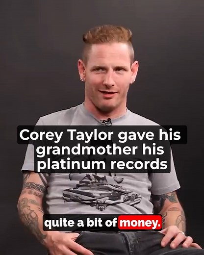 Corey Taylor talks about repaying his grandmother with Slipknot's platinum record plaques. | Loudwire