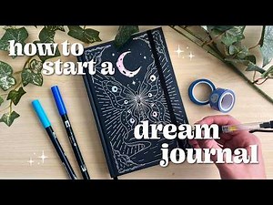 how to start a DREAM JOURNAL for beginners 🌚🌙 (+ trying to become more consistent with journaling)