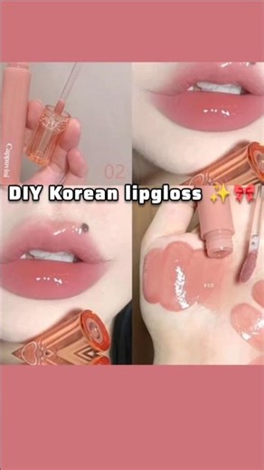 DIY Korean lipgloss ✨🎀#lipgloss #skincare #aestheticmakeup #naturalskincare #shorts