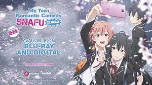 5.4K views · 170 reactions | They've helped so many - now they need to help themselves as well. ✨  My Teen Romantic Comedy Snafu Climax Complete Season 3 is available now! https://weareani.me/xusz3m | Crunchyroll Store Australia | Facebook