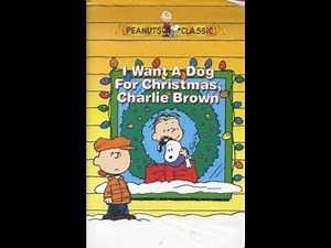 Opening To I Want A Dog For Christmas,Charlie Brown 2004 VHS