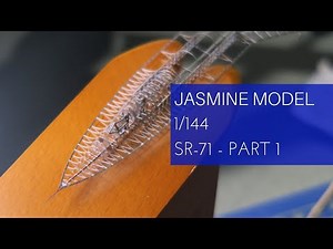 Jasmine Model 1/144 SR-71 (202071) Build-Review Part 1