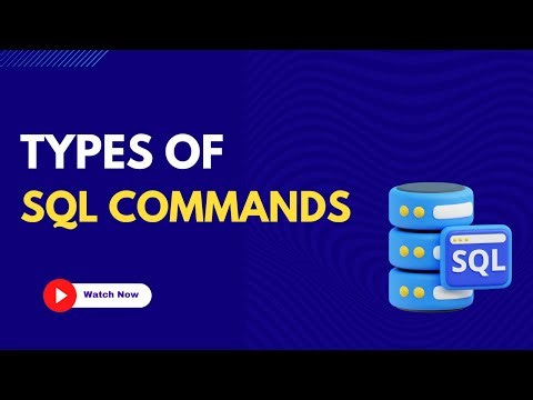2. Types of SQL Commands