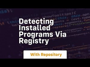detecting installed programs via registry