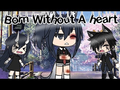 Born Without A Heart ~ Faouzia // Gacha Life Music Video