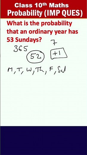 Class 10 Maths PYQ | 53 Sundays Probability | Important Question for Board Exam 2026 | CBSE 2026 |