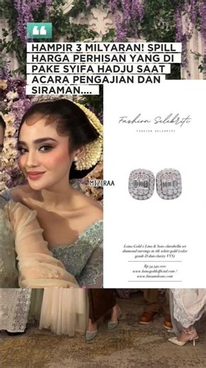 HAMPIR 3 MILYAR! SPILL PERHIASAN YANG DIPAKE SYIFA HADJU SAAT PENGAJIAN & SIRAMAN#elsyifa#syifahadju