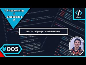 #005 Lec5 - C Language - sizeof & Comma Operator - If Statement in C [شرح بالعربي]