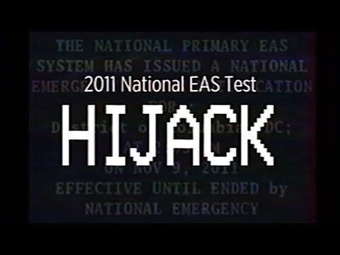 The 2011 National EAS Test Hijack (13+)