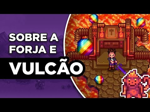 HOW TO GET THROUGH THE VOLCANO AND USE THE FORGE! Stardew Valley 1.5