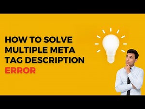 Multiple meta description tags error? Solved