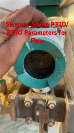 Siemens SITRANS P320 Internal Parameters Explained 🔧⚙️ | Quick Setup #Shorts