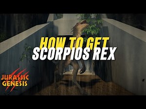 How To Get SCORPIOS REX | Experiments Unhandled | Jurassic Genesis