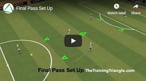 Training the Final Pass - Soccer Toolbox