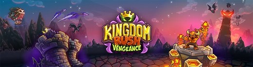 Kingdom Rush Vengeance: Complete Walkthrough Guide