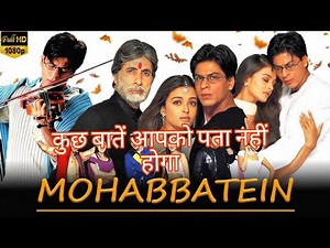 Mohabbatein (2000) /shahrukh khan/ amitabachan/ Aishwarya rai bachchan/ uday chopra /Amrish Puri