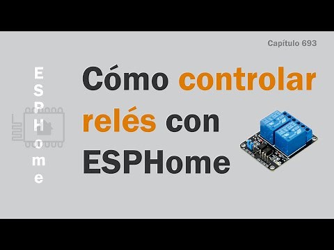 Control de módulos de RELÉ con ESPHome
