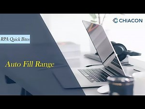 Auto Fill Excel Range | RPA | UiPath | Chiacon
