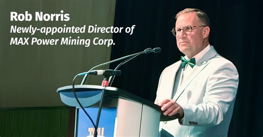Former SaskPower Minister Rob Norris Joins Max Power Mining Board of Directors