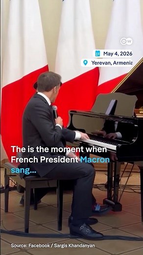 President Macron performs a rendition of 'La Bohème' with Armenian Prime Minister | DW News
