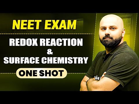 REDOX REACTION & SURFACE CHEMISTRY in 1 Shot || All Concepts & PYQs Covered || Prachand NEET