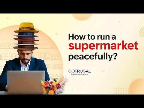 #1 Gofrugal supermarket POS software | Simplify billing, inventory, & accounting in one system