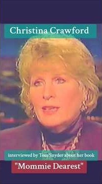 Christina Crawford (daughter of Joan Crawford) talks with Tom Snyder about her book "Mommie Dearest"