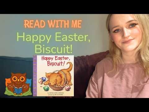 Read With Me: Happy Easter, Biscuit! | Holiday Story Read Aloud