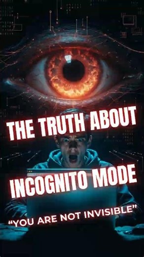 The Truth about Incognito Mode