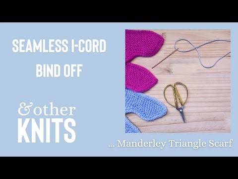 Seamless I-Cord Grafting with Kitchener Stitch