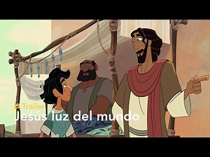 Jesús luz del mundo - Trailer español