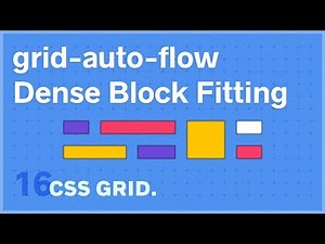 CSS GRID: grid-auto-flow dense Block Fitting — 16 of 25