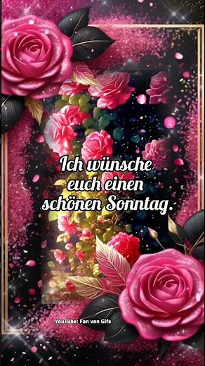 Ich wünsche euch einen schönen Sonntag