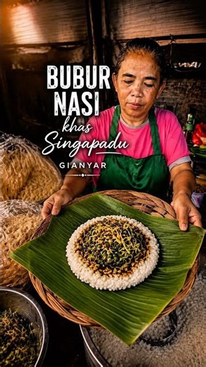 Bubur nasi khas Singapadu yang masih dimasak dan disajikan dengan cara sederhana.